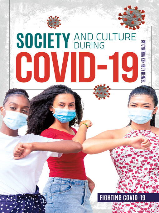 Title details for Society and Culture during COVID-19 by Cynthia Kennedy Henzel - Available